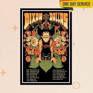 Dixon Dallas Tour 2025 Poster